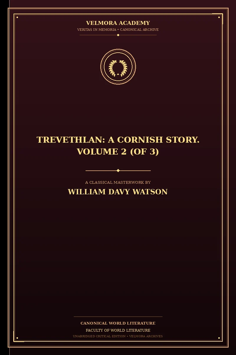 Trevethlan: A Cornish Story. Volume 2 (of 3)