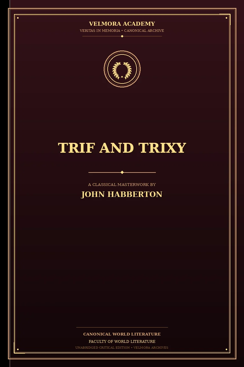 Trif and Trixy