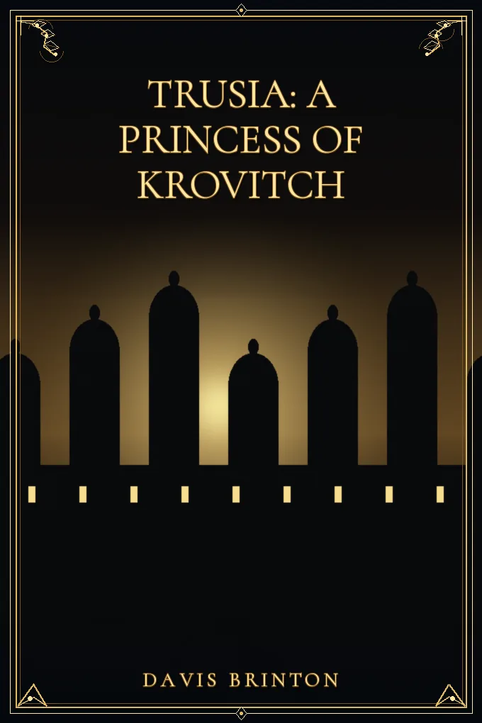 Trusia: A Princess of Krovitch