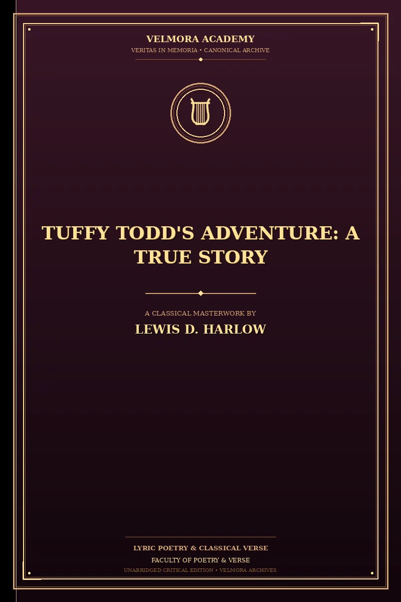 Tuffy Todd's Adventure: A True Story