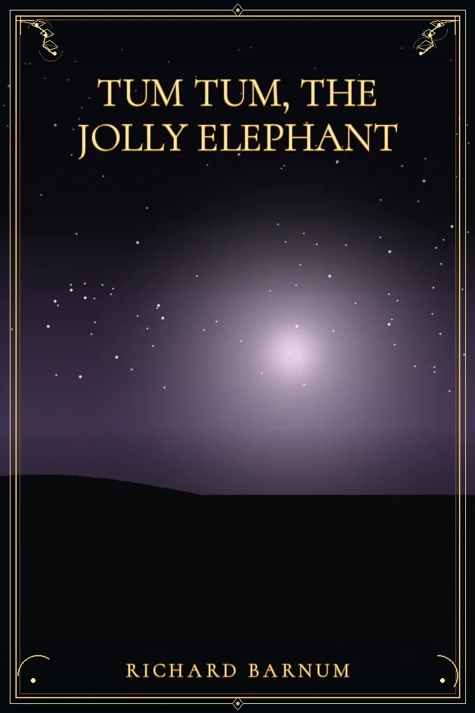 Cover of Tum Tum, the Jolly Elephant