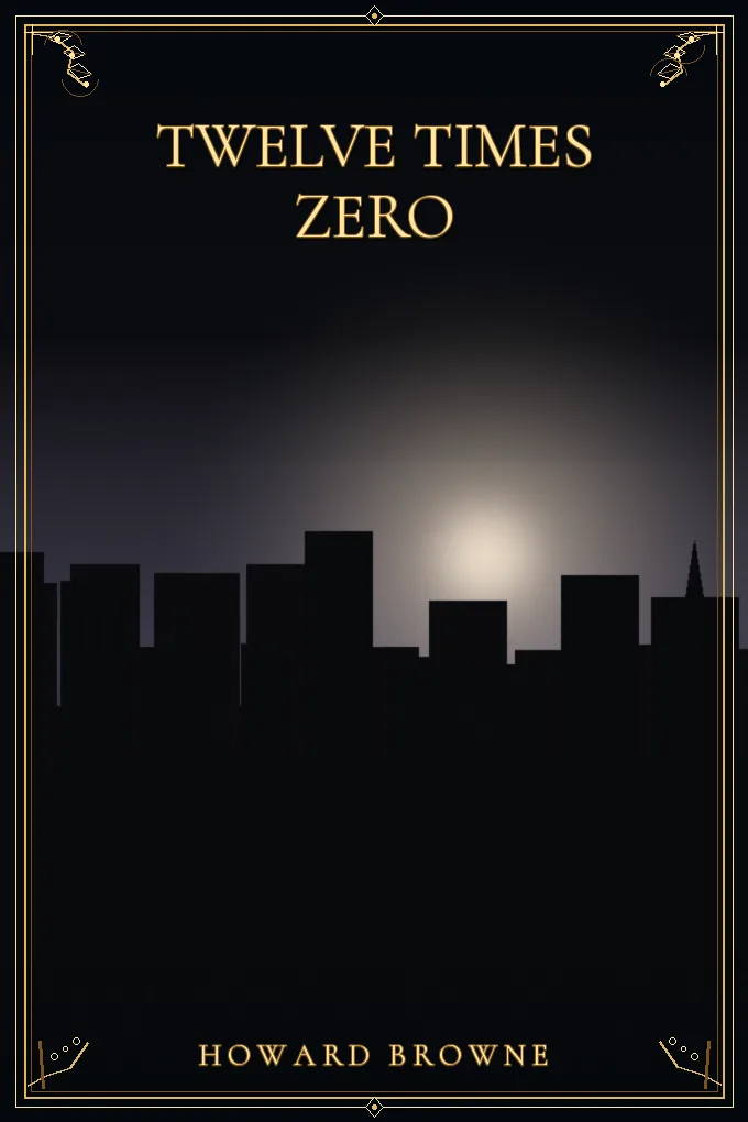 Twelve Times Zero