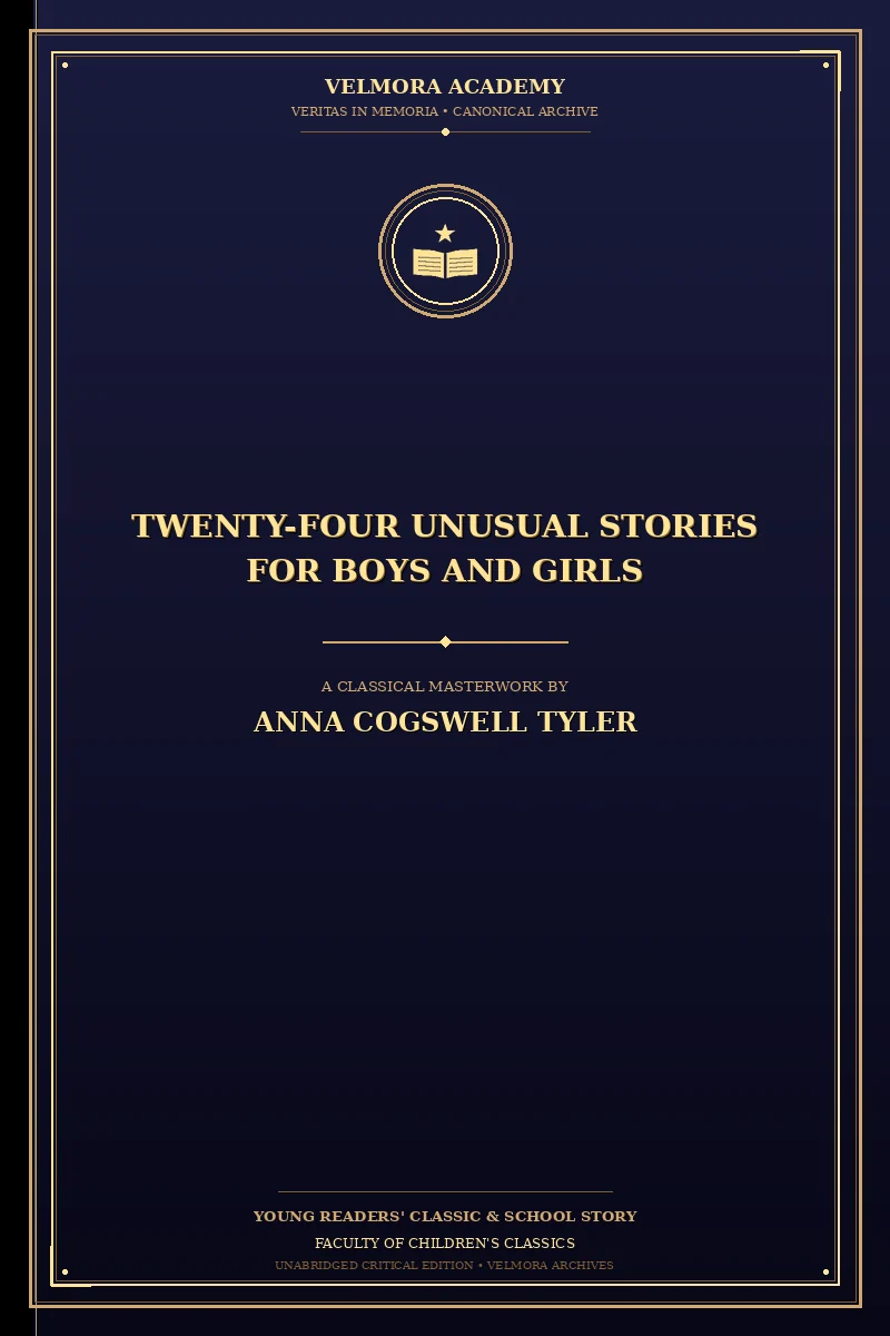 Twenty-Four Unusual Stories for Boys and Girls