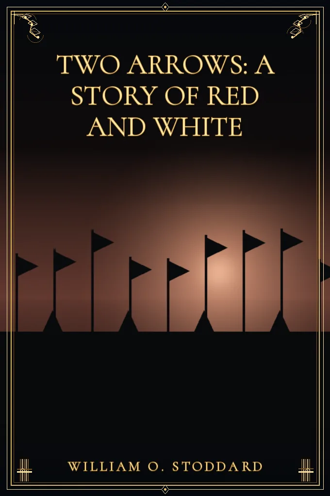 Two Arrows: A Story of Red and White