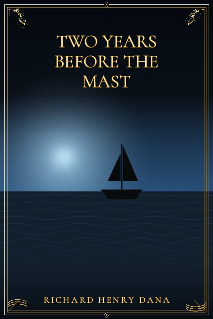 Two Years Before the Mast