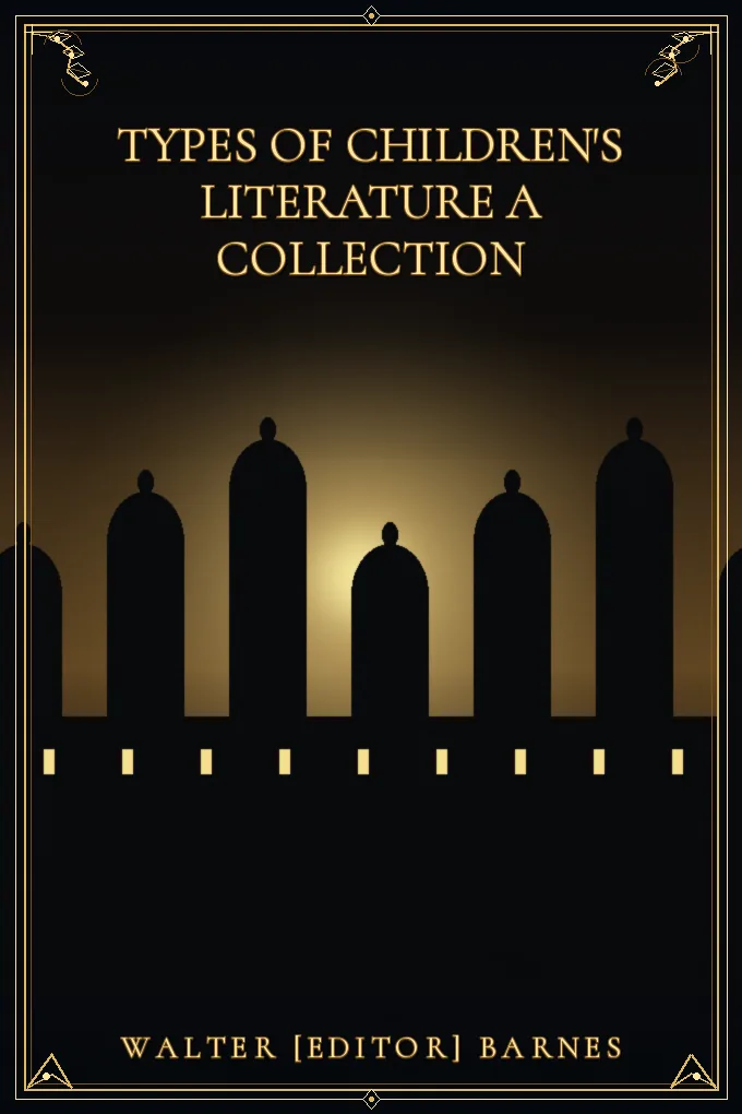 Cover of Types of Children's Literature A Collection