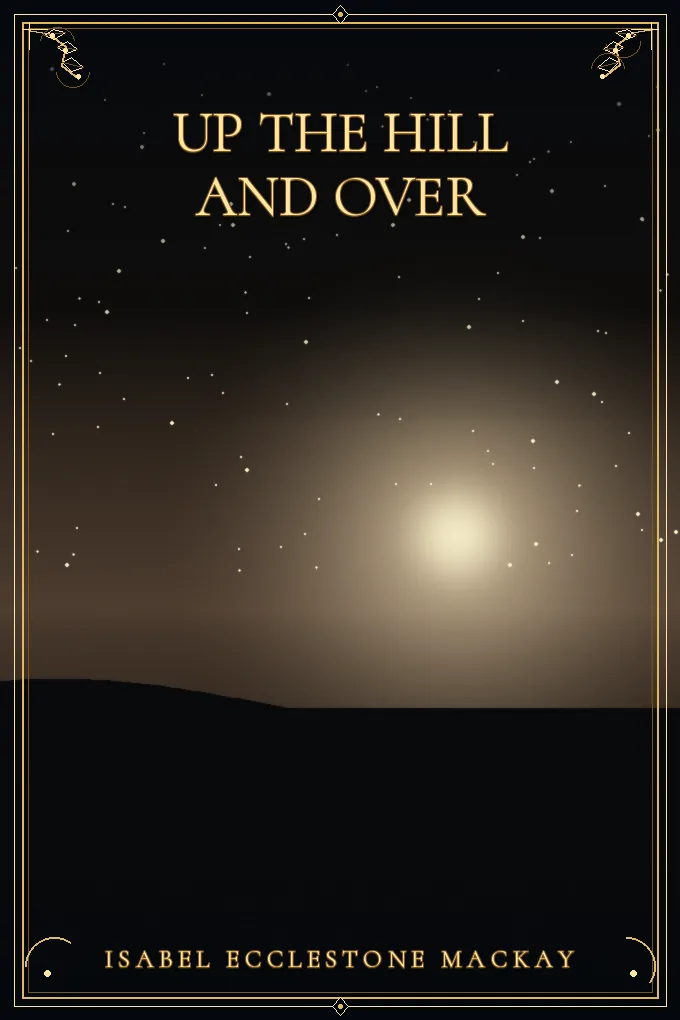 Cover of Up the Hill and Over