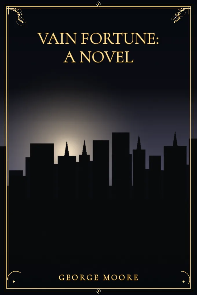 Cover of Vain Fortune: A Novel