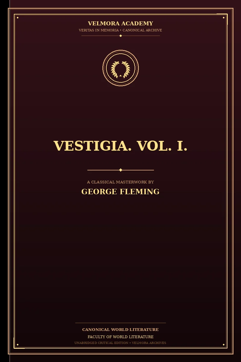 Vestigia. Vol. I.