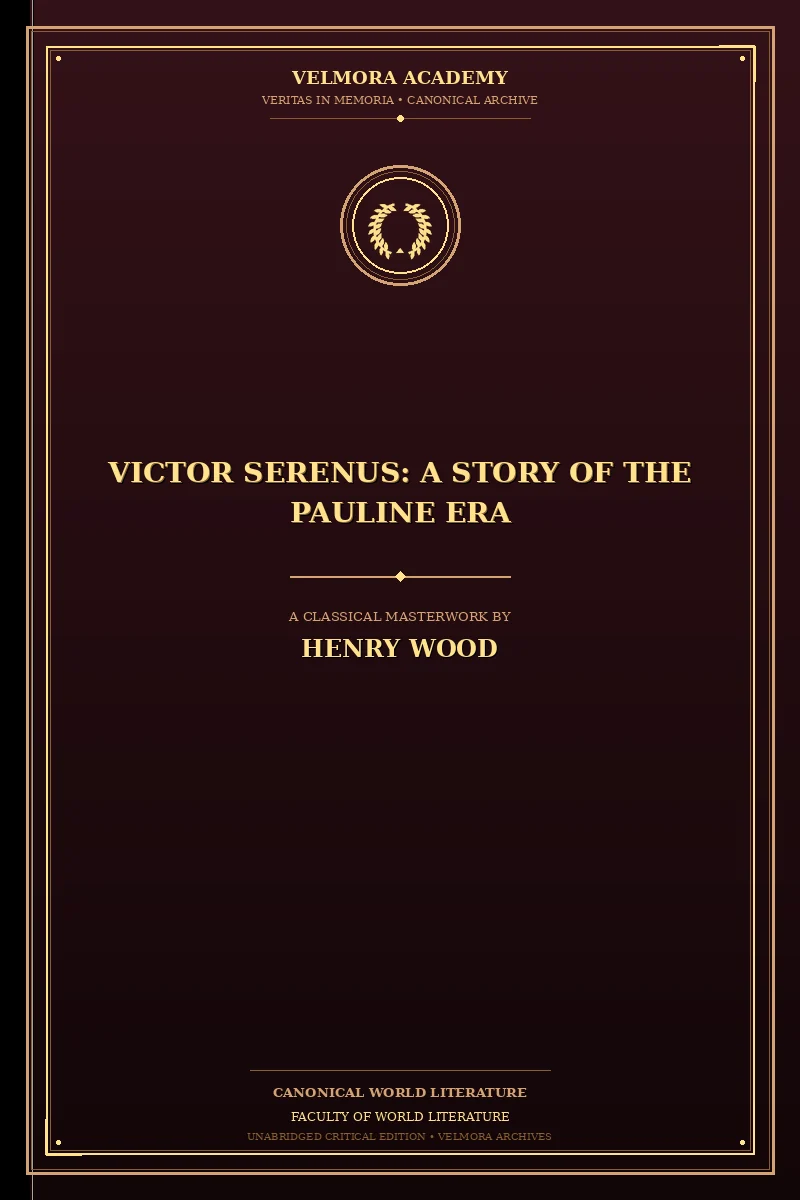 Victor Serenus: A Story of the Pauline Era