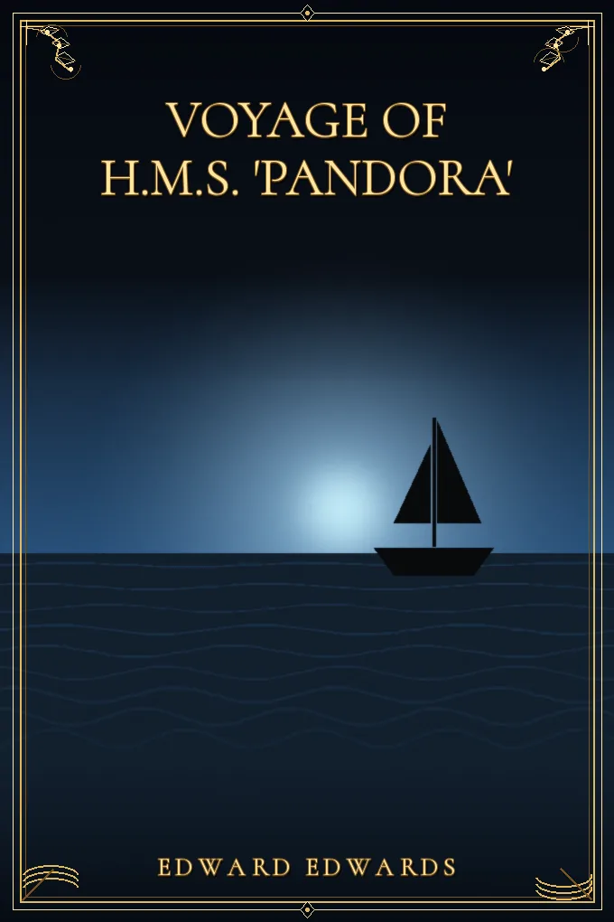 Voyage of H.M.S. 'Pandora'