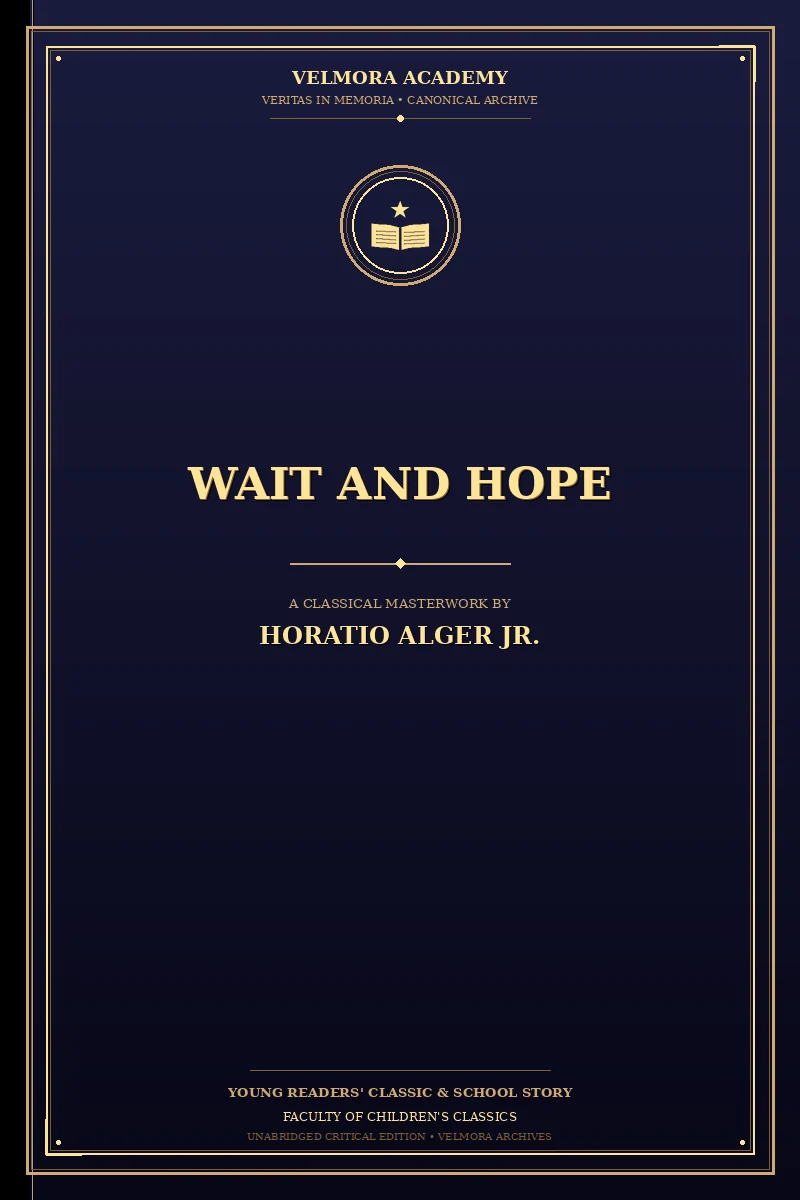 Wait and Hope