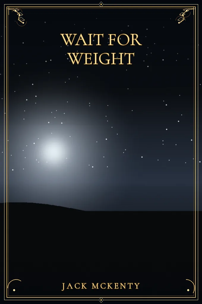 Wait for Weight