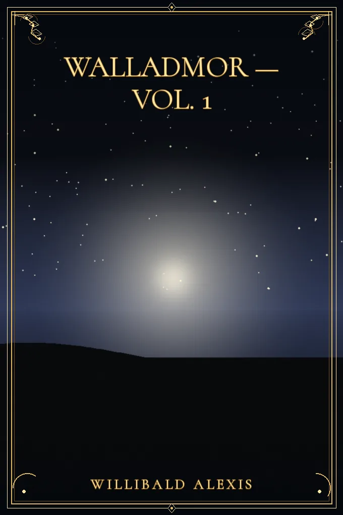 Walladmor — Vol. 1
