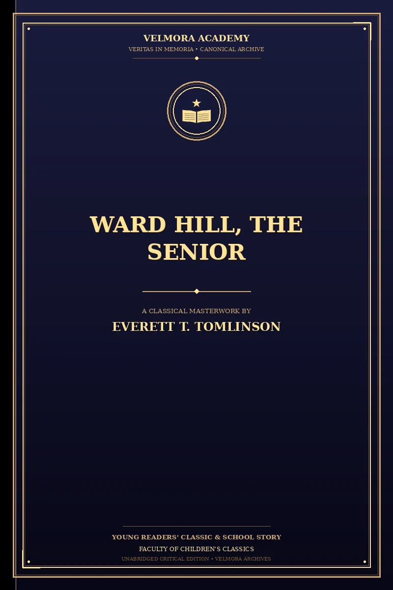Ward Hill, the Senior