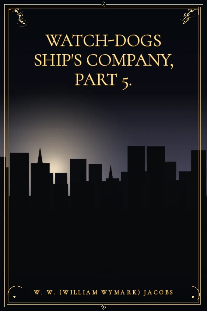 Cover of Watch-Dogs Ship's Company, Part 5.