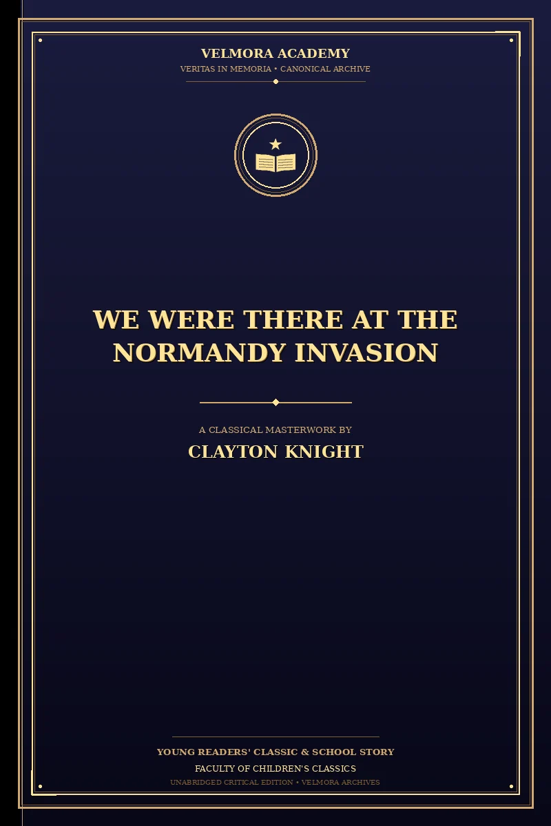 Cover of We Were There at the Normandy Invasion