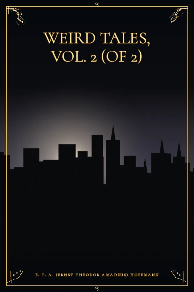 Weird Tales, Vol. 2 (of 2)