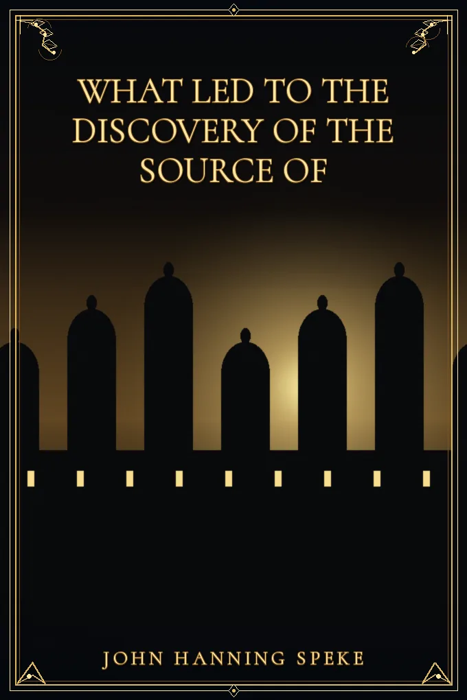 Cover of What Led to the Discovery of the Source