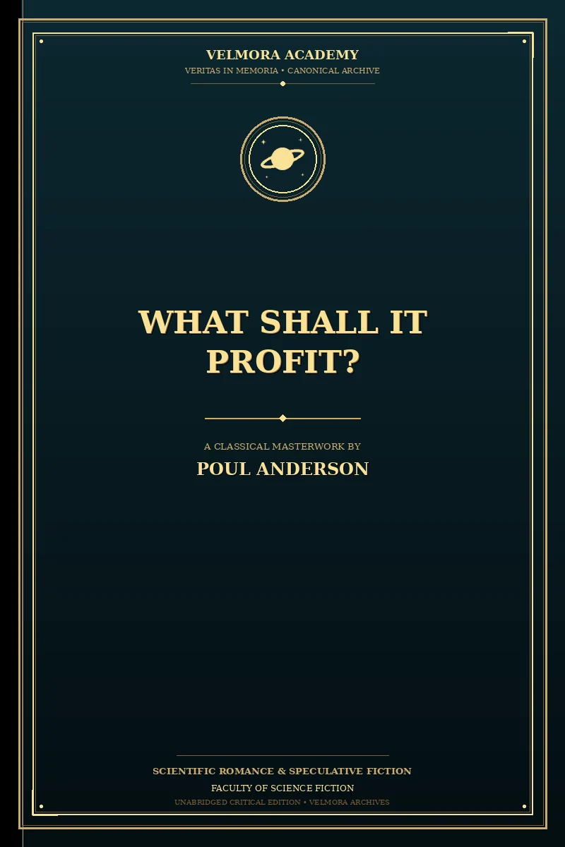 What Shall It Profit?