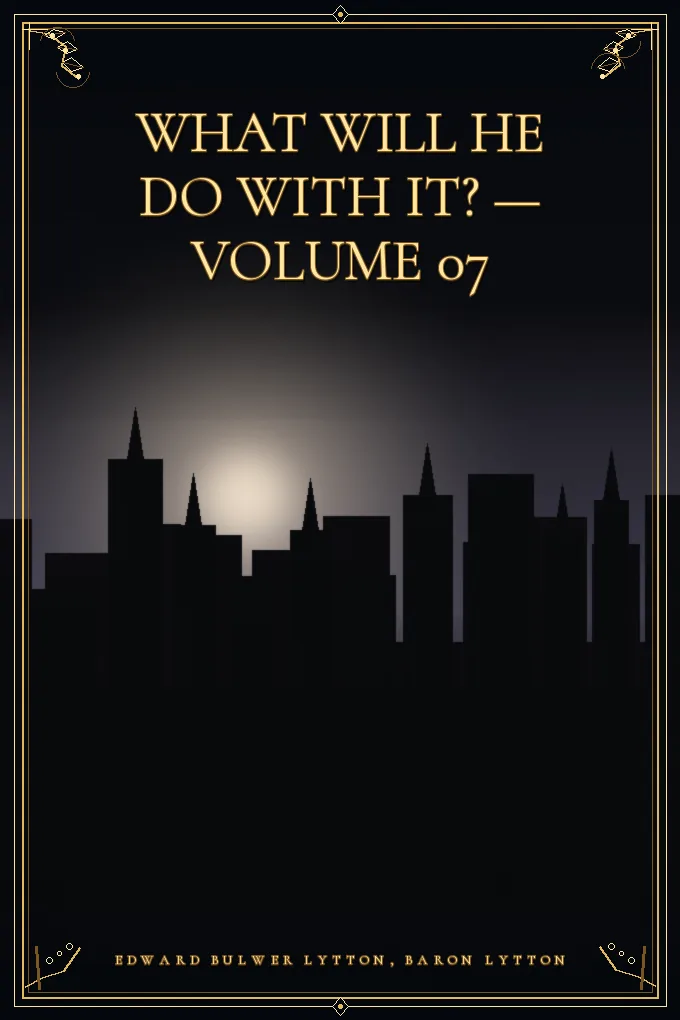Cover of What Will He Do with It? — Volume 07