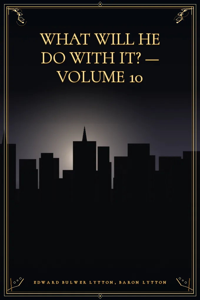Cover of What Will He Do with It? — Volume 10