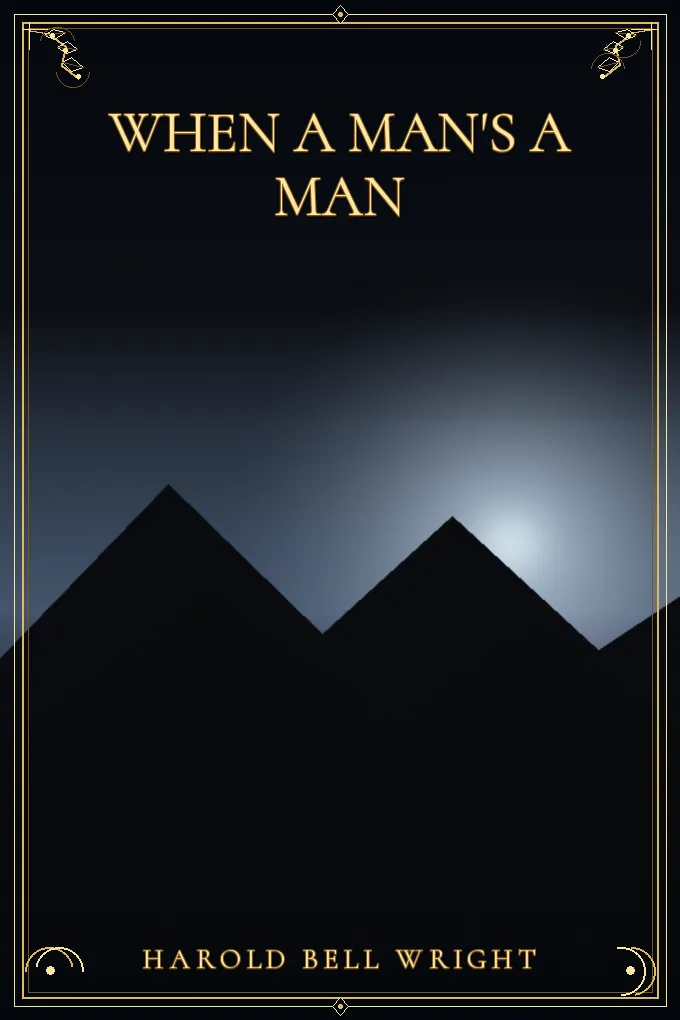 When a man's a man