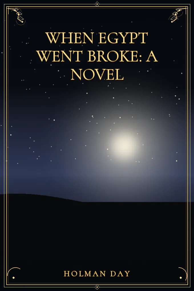 Cover of When Egypt Went Broke: A Novel