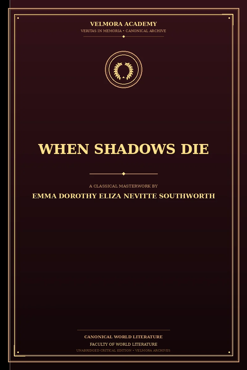 When shadows die