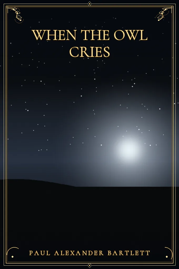 When the Owl Cries