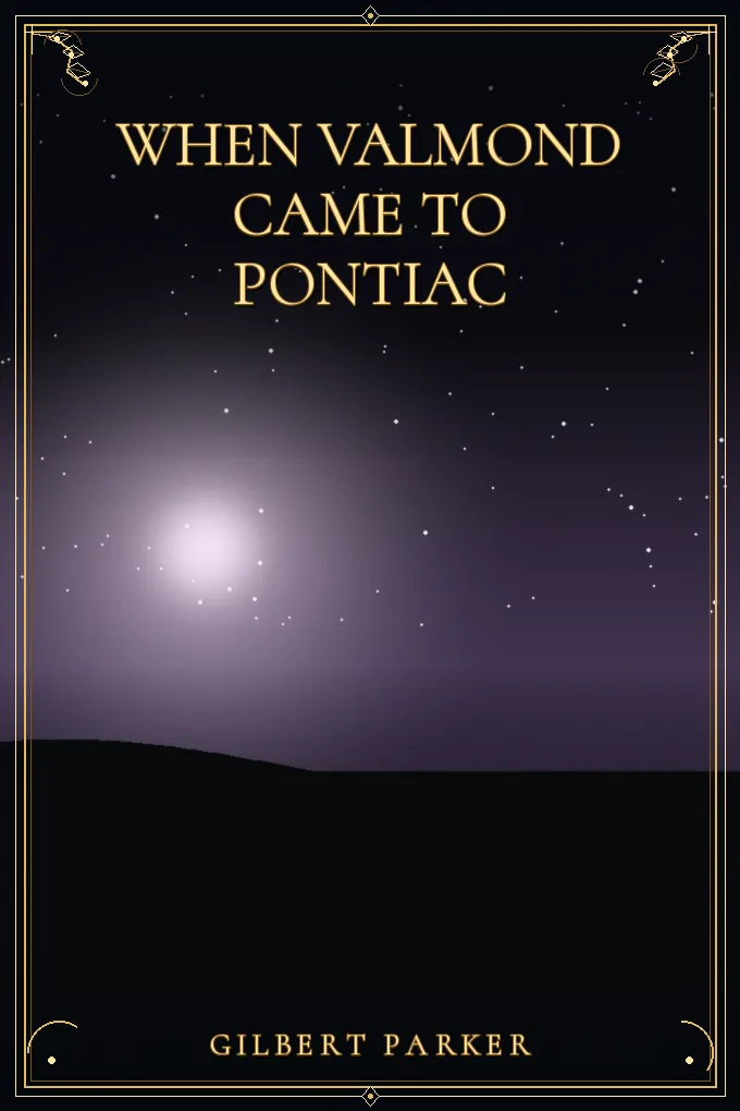 Cover of When Valmond Came to Pontiac — Volume 1