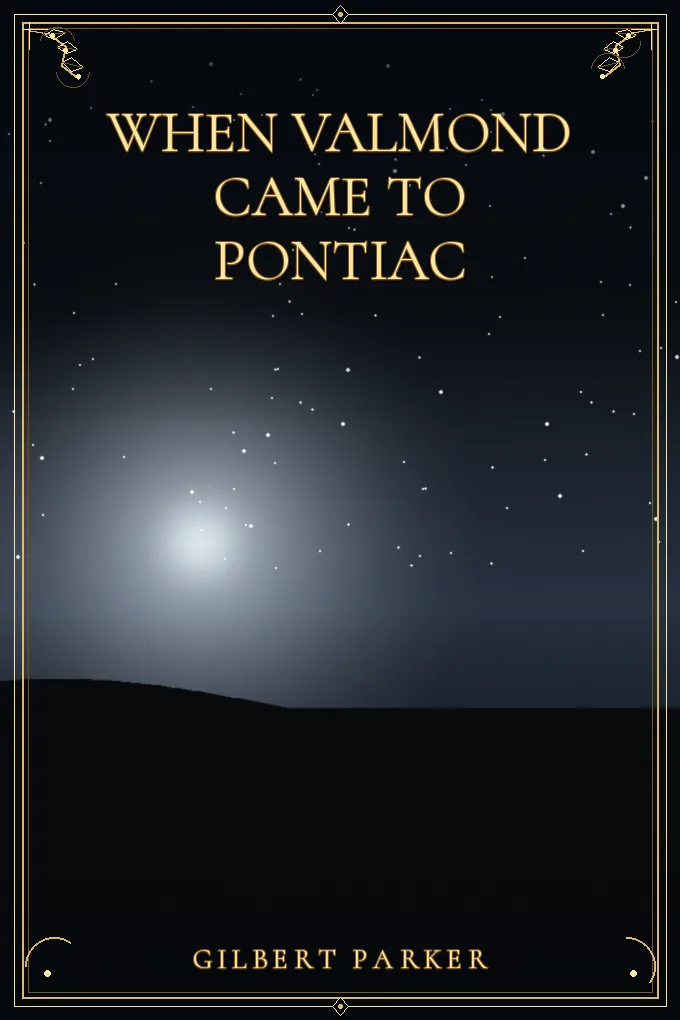 Cover of When Valmond Came to Pontiac — Volume 3