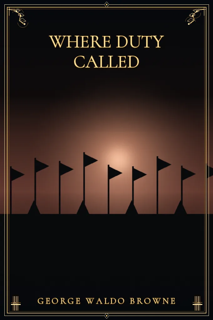 Where Duty Called