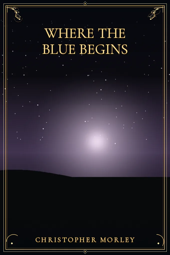 Cover of Where the Blue Begins