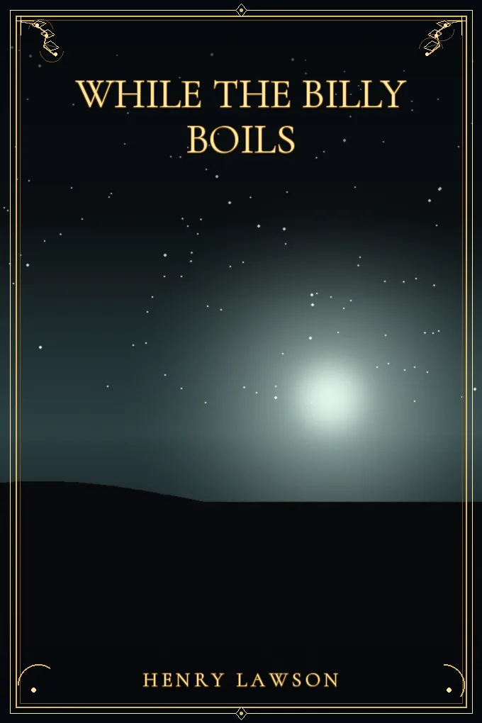 Cover of While the Billy Boils