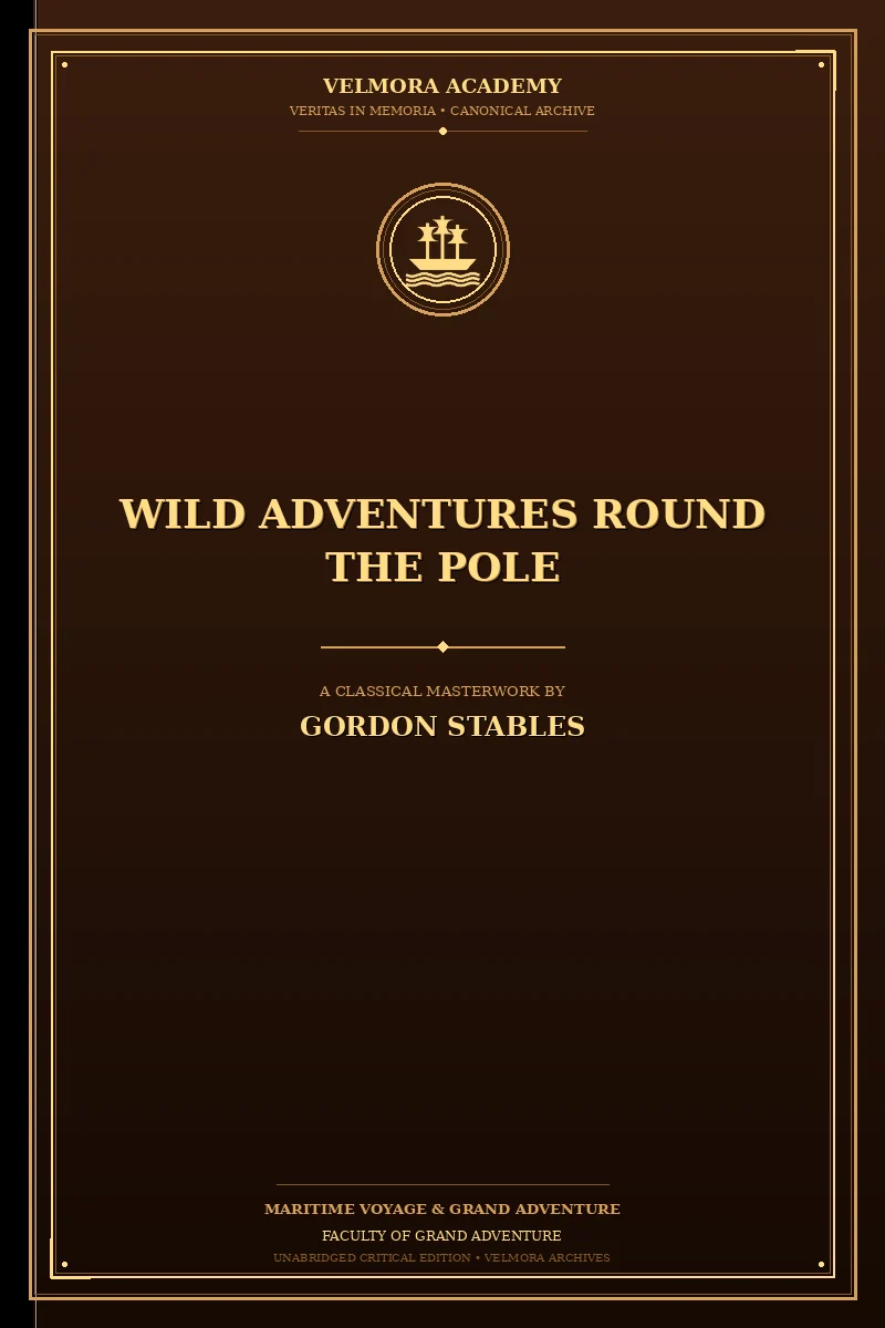 Cover of Wild Adventures Round the Pole