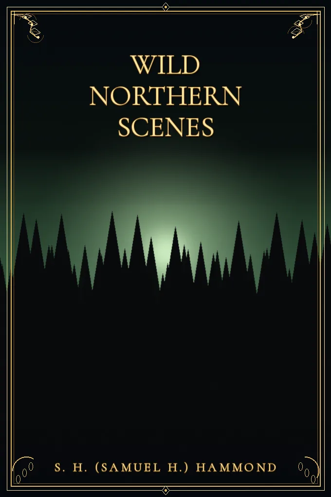 Wild Northern Scenes