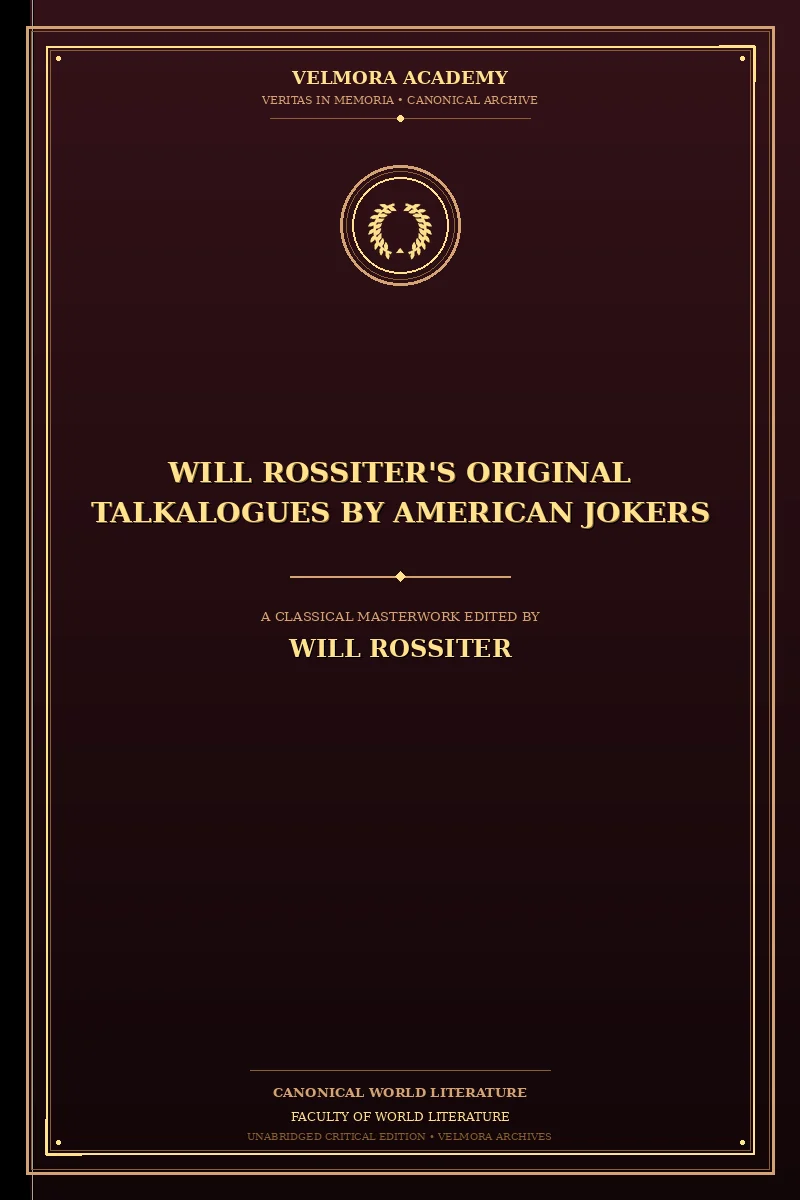 Will Rossiter's Original Talkalogues by American Jokers