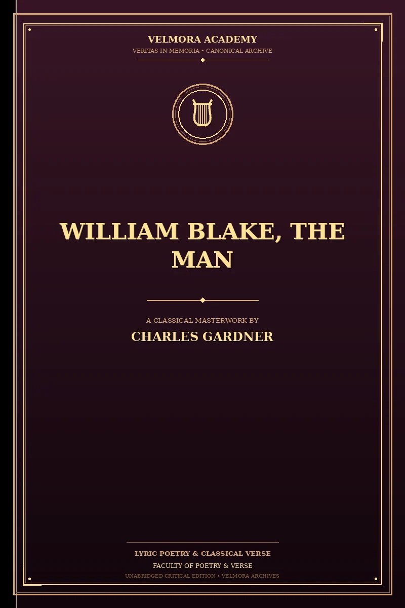 William Blake, the Man