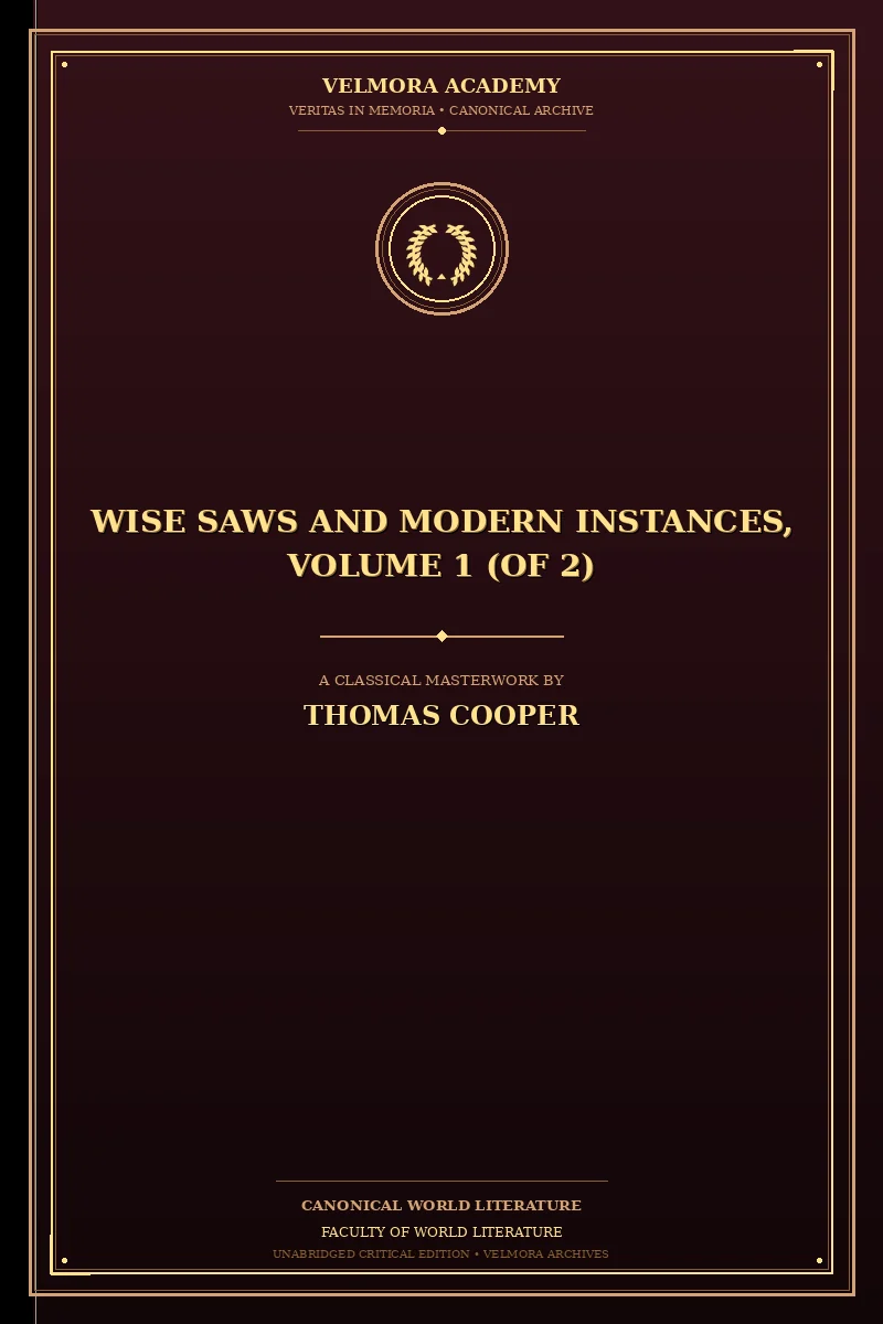 Cover of Wise Saws and Modern Instances, Volume 1 (of 2)