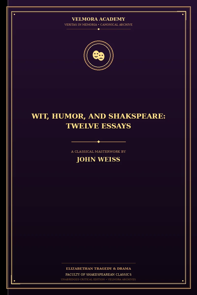 Wit, Humor, and Shakspeare: Twelve Essays