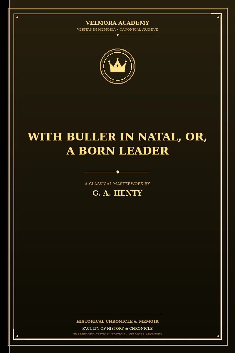 Cover of With Buller in Natal, Or, a Born Leader