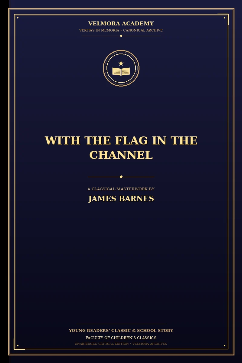 With the Flag in the Channel