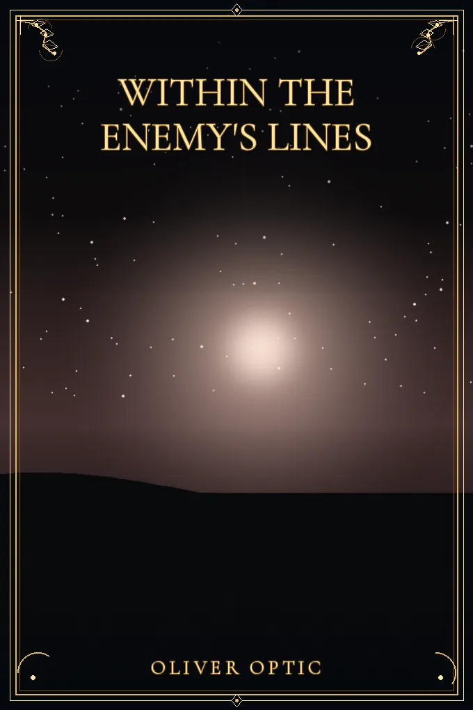 Within The Enemy's Lines