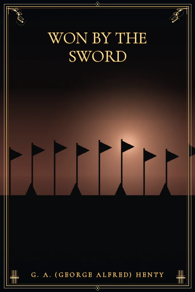 Won By the Sword