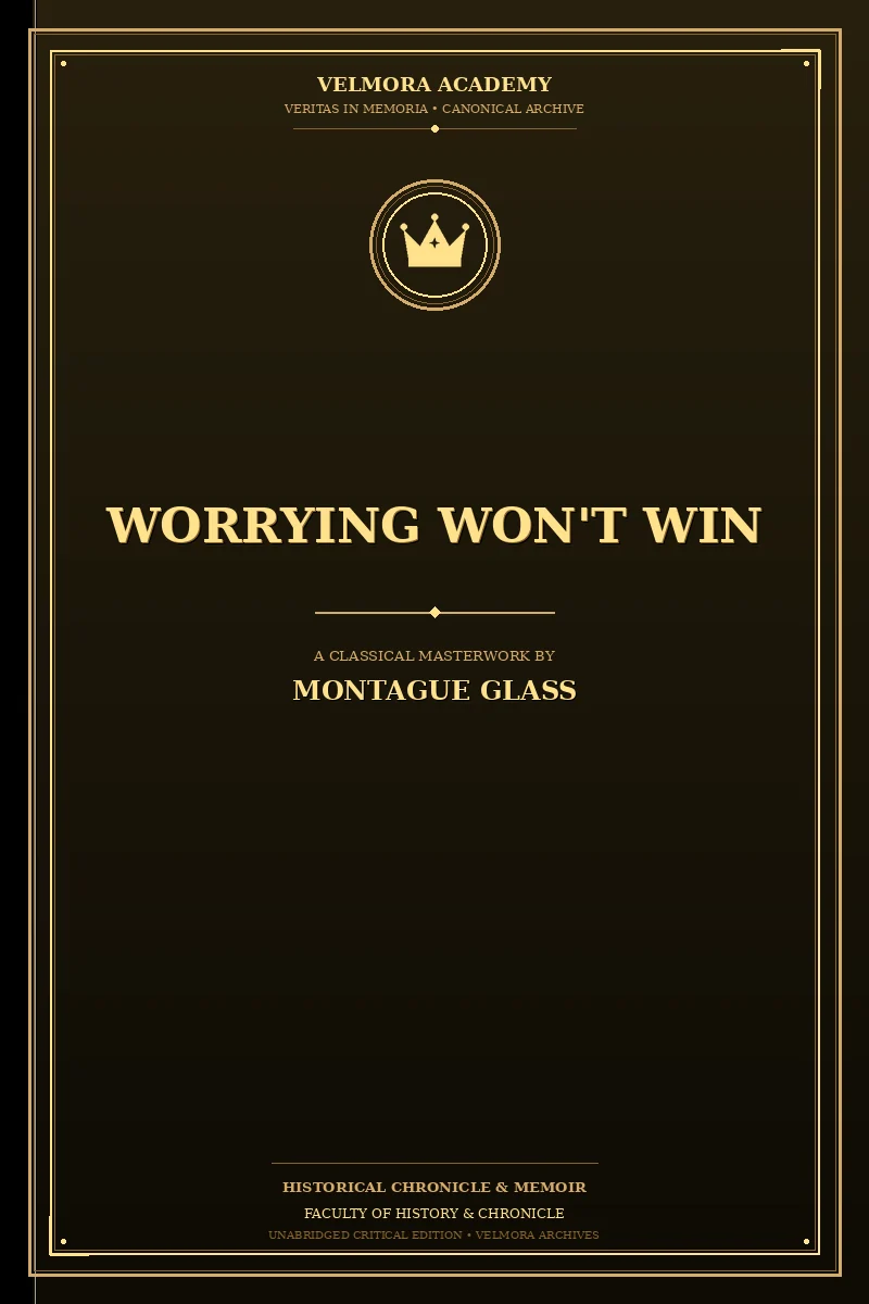 Worrying Won't Win