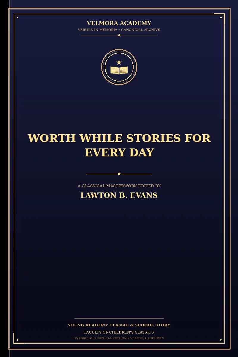 Worth While Stories for Every Day