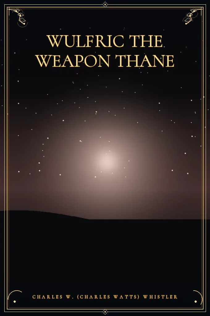 Cover of Wulfric the Weapon Thane