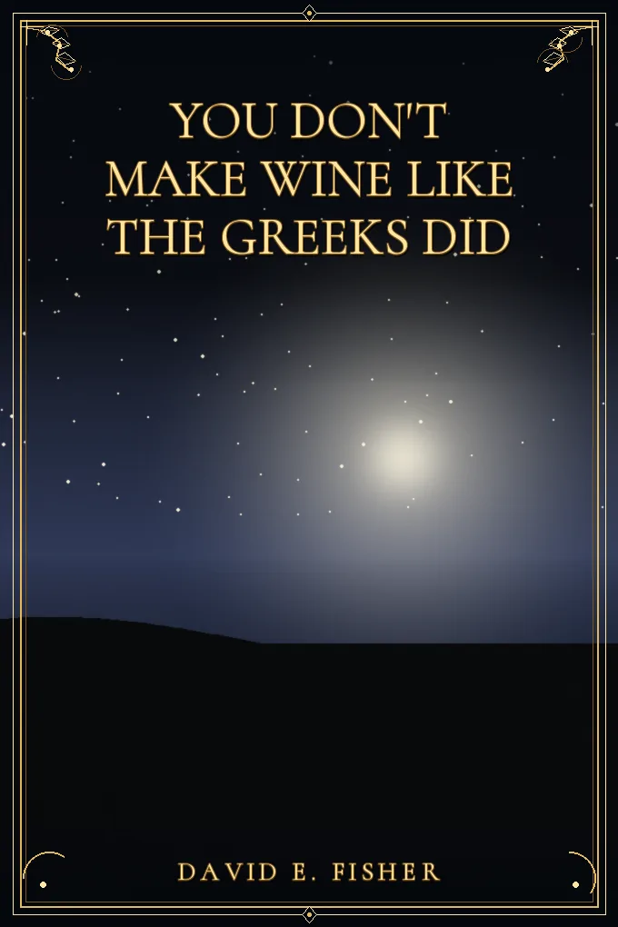 You Don't Make Wine Like the Greeks Did