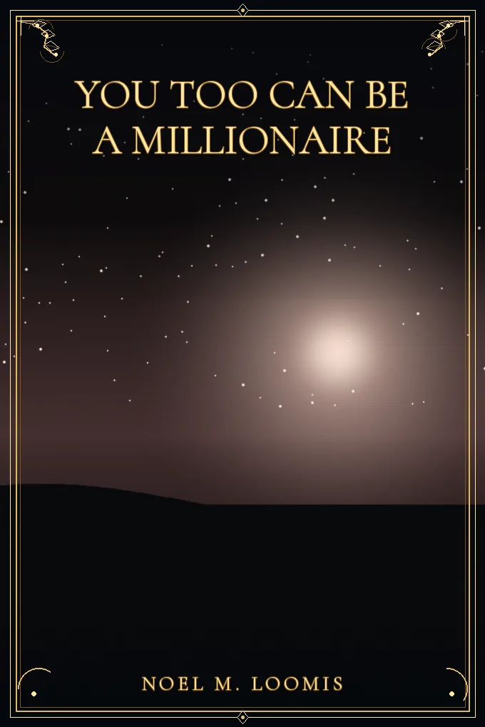 You Too Can Be A Millionaire